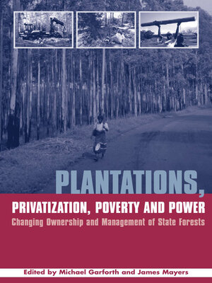 cover image of Plantations Privatization Poverty and Power